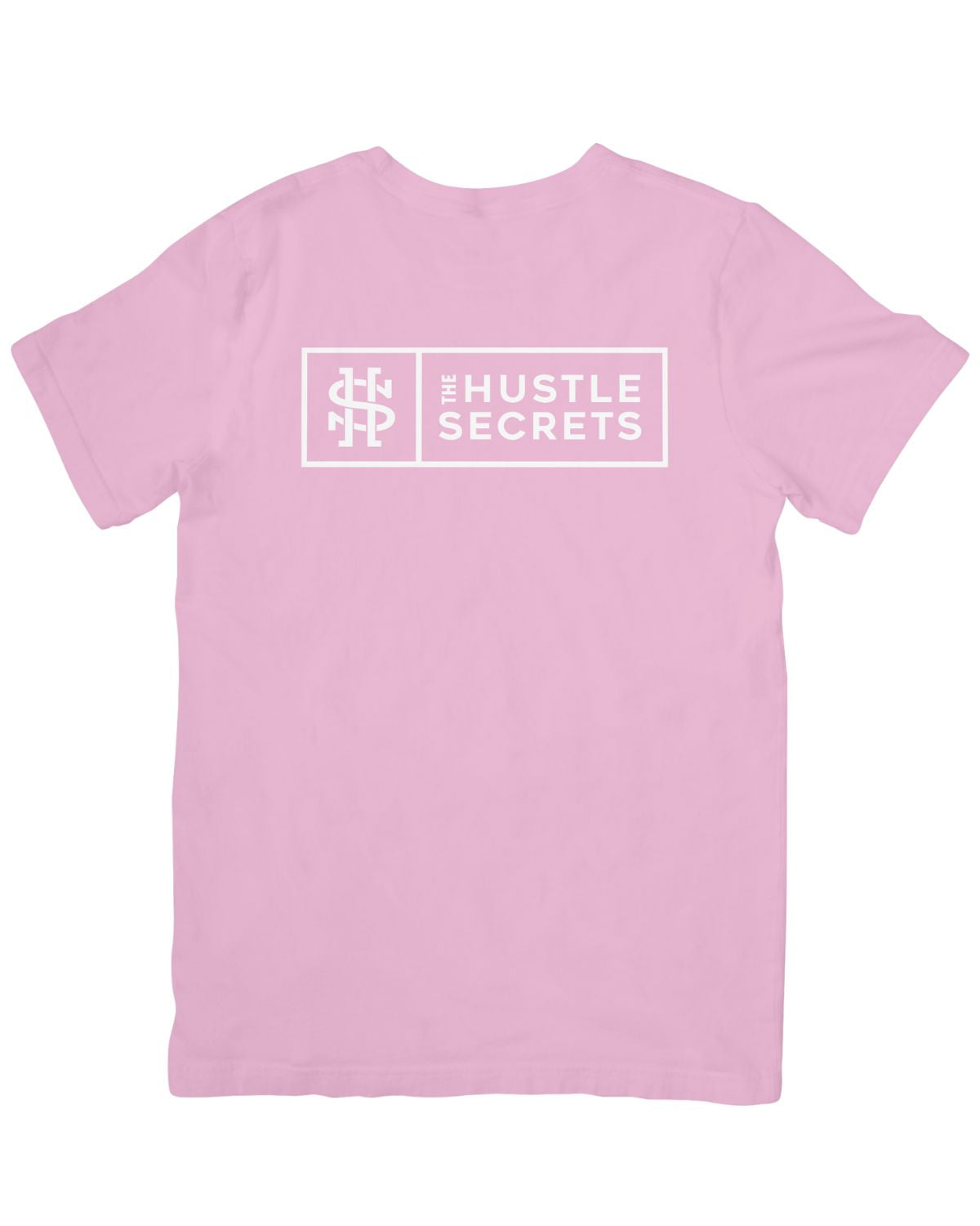 The Hustle Secrets T Shirt - Pink