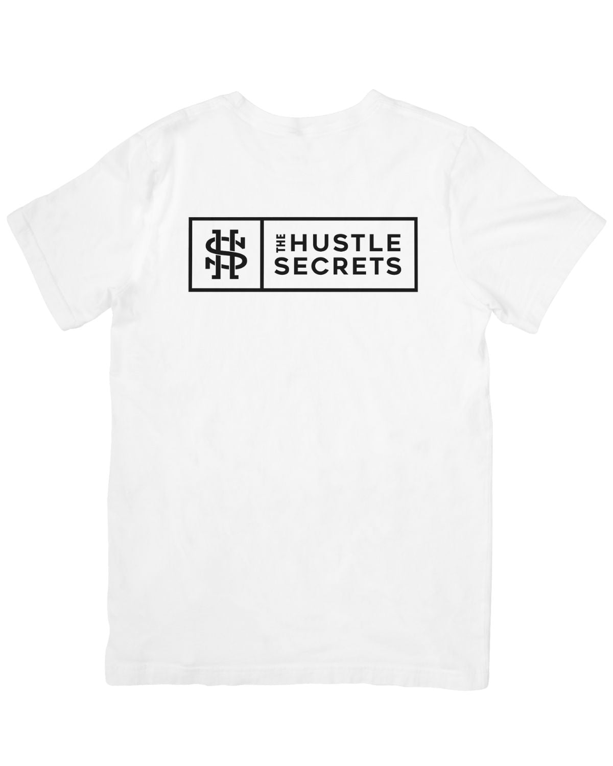The Hustle Secrets T Shirt - White